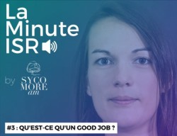 La minute ISR by Sycomore AM : Qu'est-ce qu'un good job ?