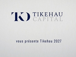 🕰 Tikehau 2027 : le fonds daté nouvelle génération de Tikehau Capital...