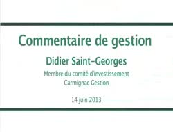 La gamme "Patrimoine" de Carmignac dans le rouge... Intervention de Didier Saint Georges, ce matin