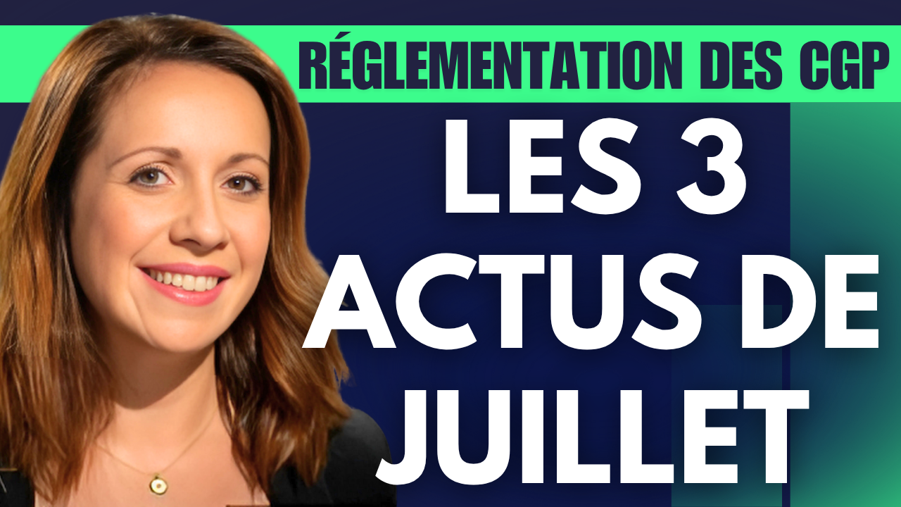 Conformité - réglementation des CGP : 3 actus qu'il ne fallait pas manquer...
