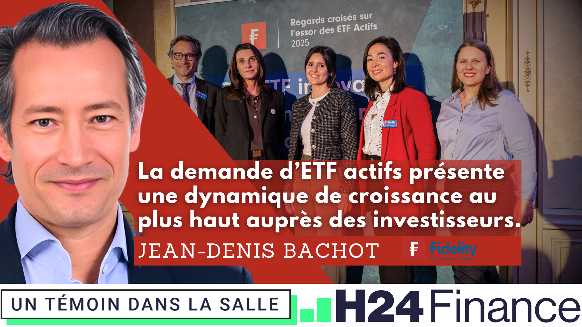 👀 Fidelity International : Regards croisés sur l’essor des ETF Actifs
