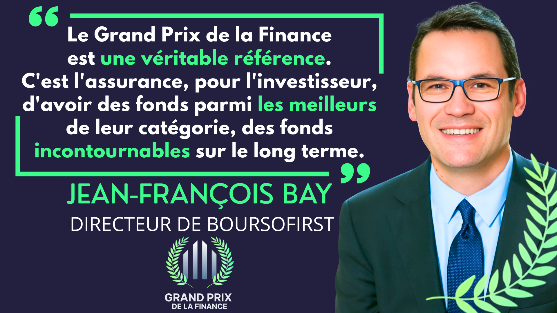 Entretien avec un sélectionneur : Jean-François Bay (BoursoFirst) - Membre du Jury du Grand Prix de la Finance