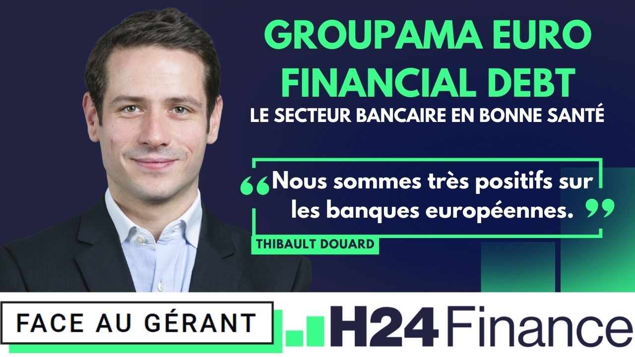 Selon Groupama AM, le secteur bancaire européen n’a jamais été en aussi bonne santé