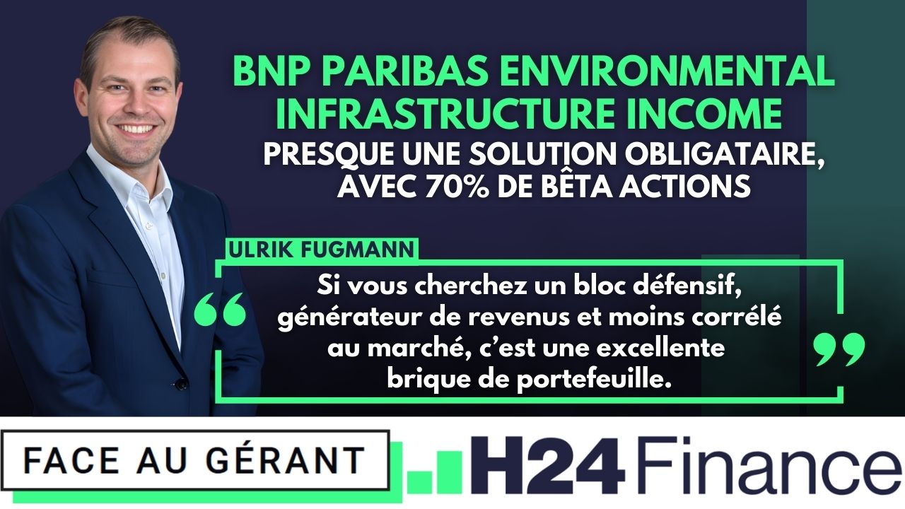 BNP Paribas mise sur une infrastructure verte, défensive et génératrice de revenus