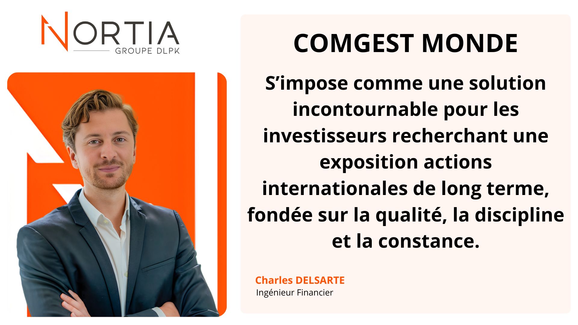 COMGEST MONDE est dans le viseur de Nortia cette semaine