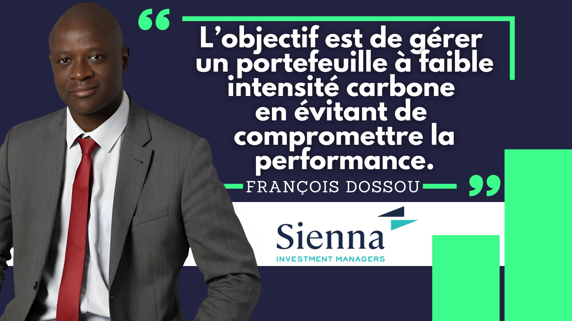 đ§ Sienna Actions Bas Carbone : dĂ©carboner avec un potentiel de performance