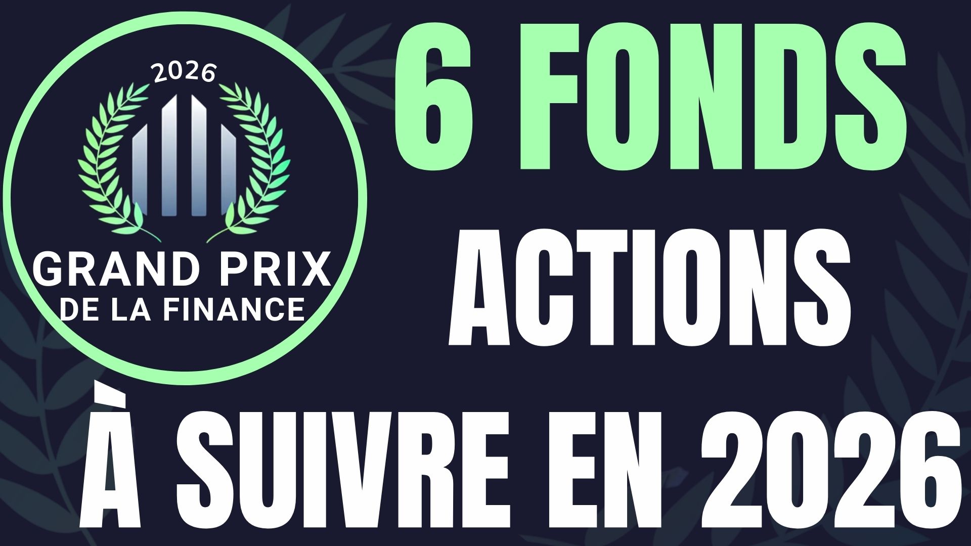 Grand Prix de la Finance : 6 fonds actions à suivre en 2026