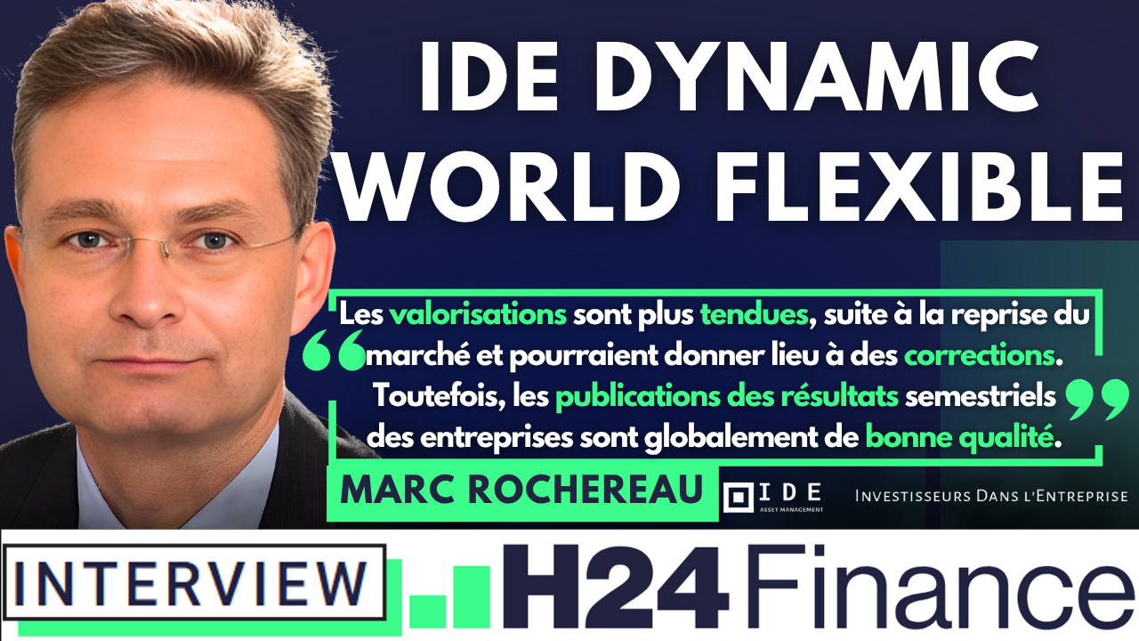 Connaître, Valoriser & Investir dans l’entreprise avec IDE Dynamic World Flexible
