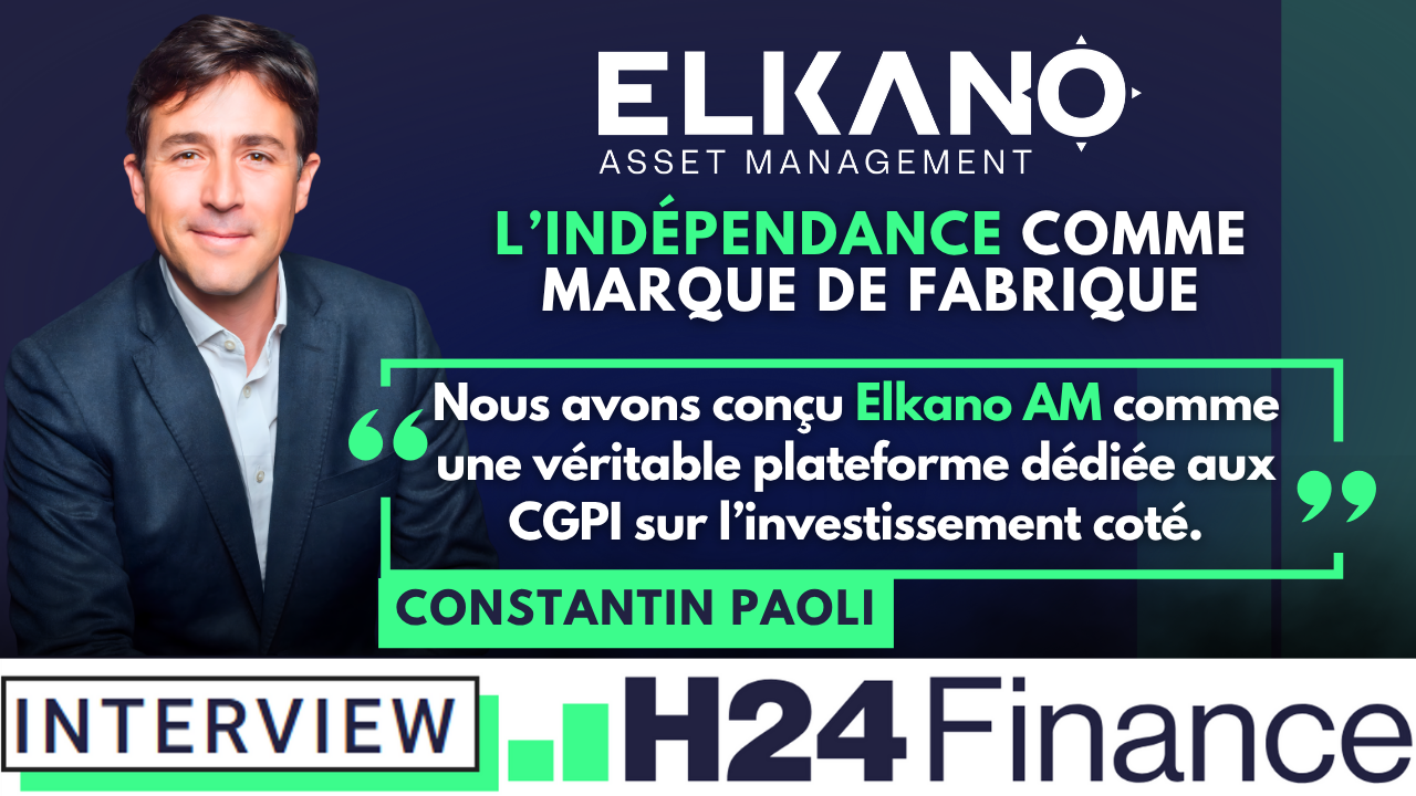 Elkano AM : une société de gestion indépendante au service des indépendants