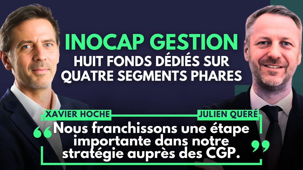 Avec INOCAP Gestion, Groupama AM lance une gamme dédiée à destination des CGP