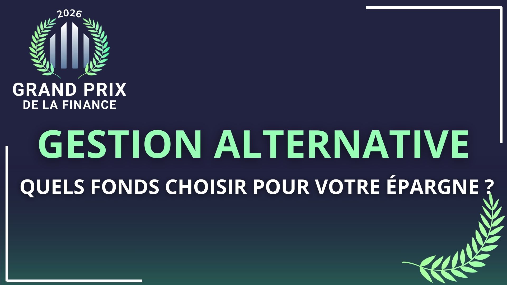 Les meilleurs fonds de gestion alternative à choisir pour 2026…