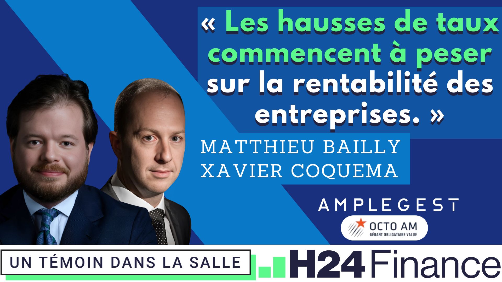 🚩 Amplegest / Octo AM : Prudence tant sur la duration obligataire que sur le poids du haut rendement...