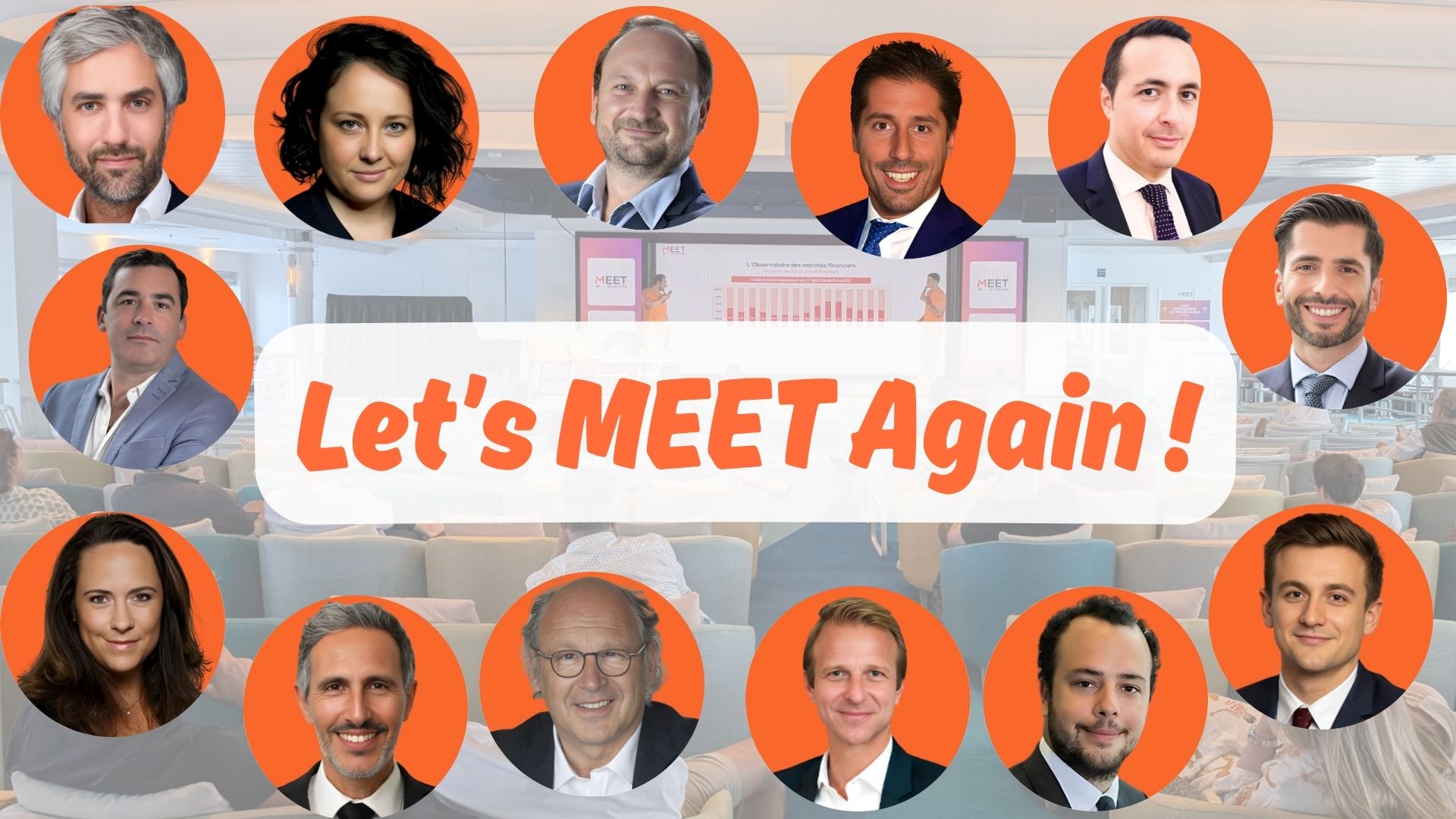 Let’s MEET again !
