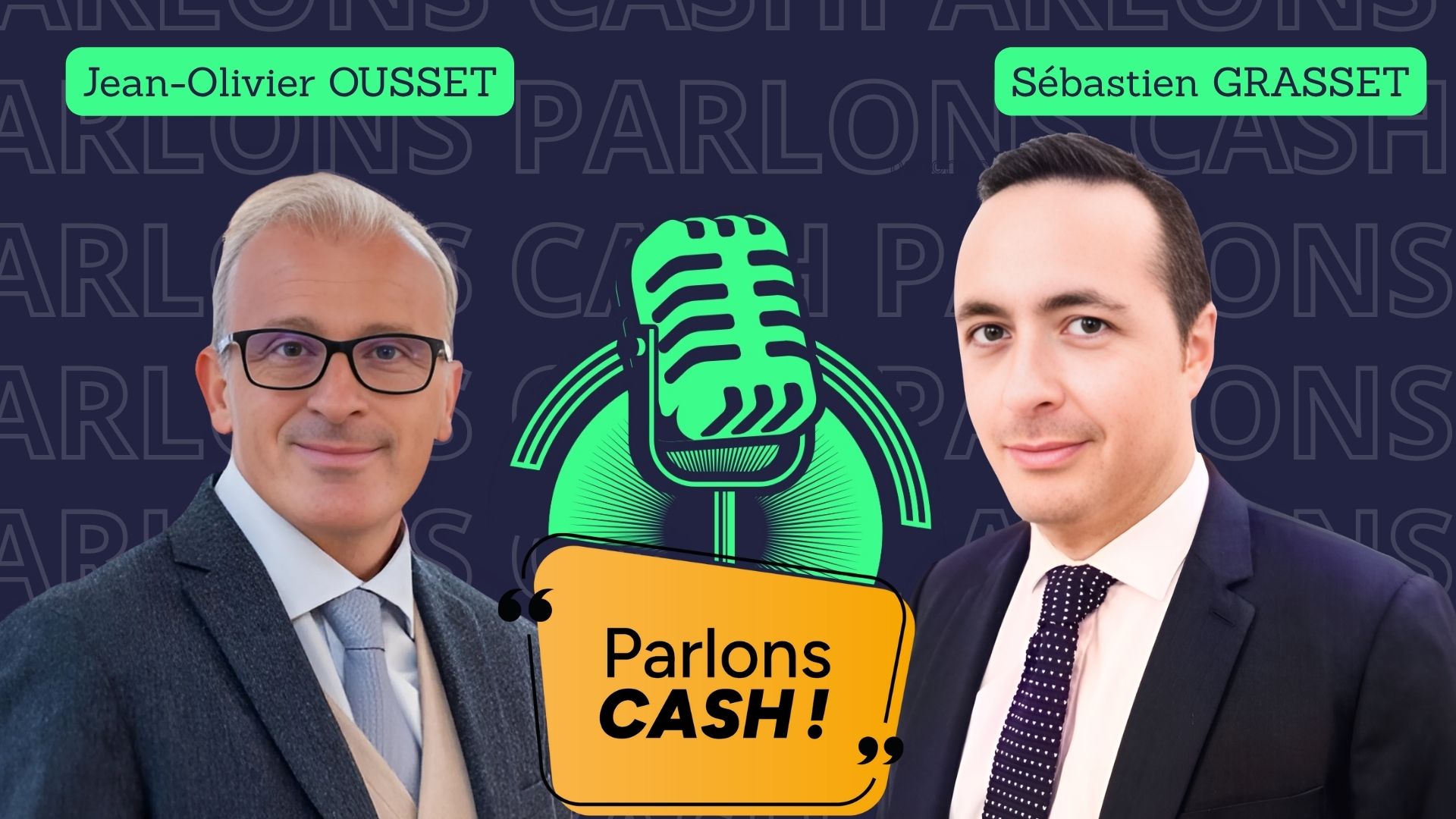 Parlons Cash : Sebastien Grasset se confie à un CGP...