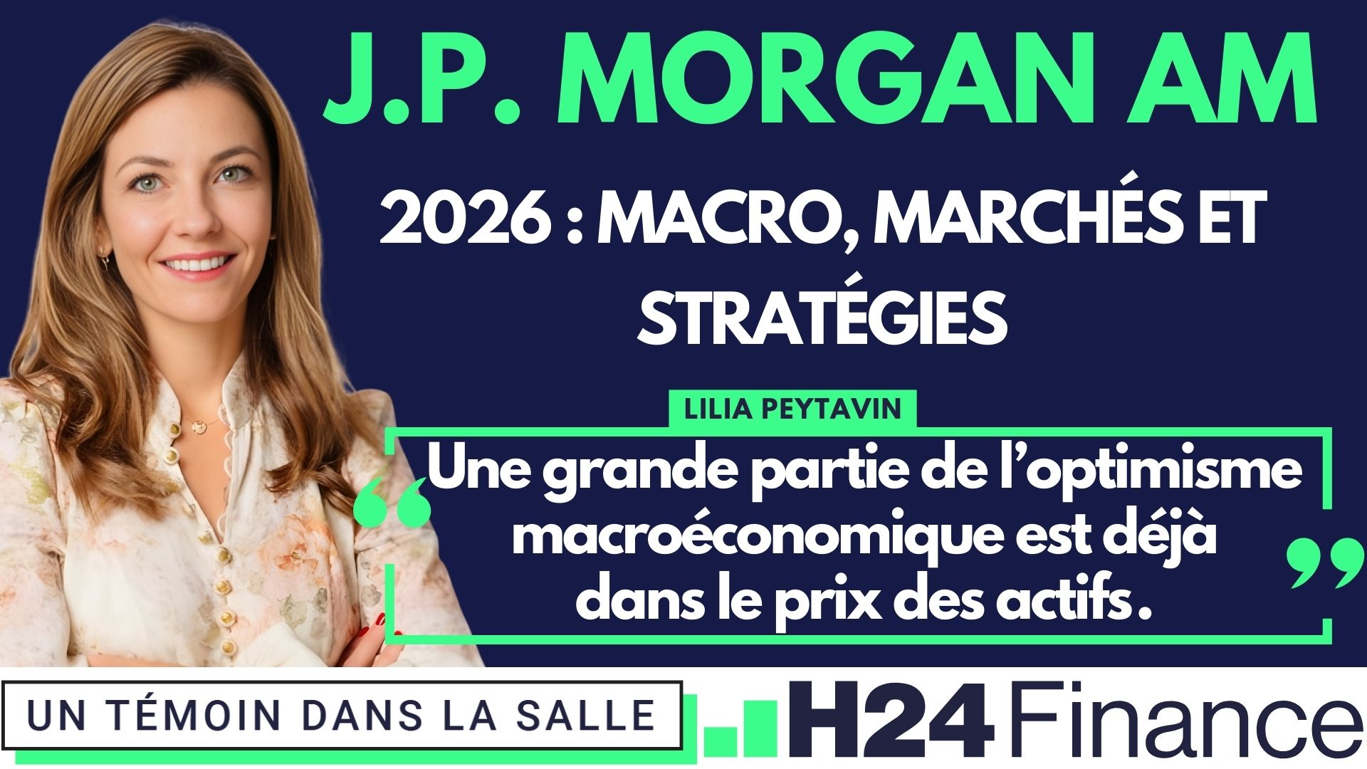J.P. Morgan Asset Management – 2026 : perspectives macroéconomiques et stratégies d'investissement