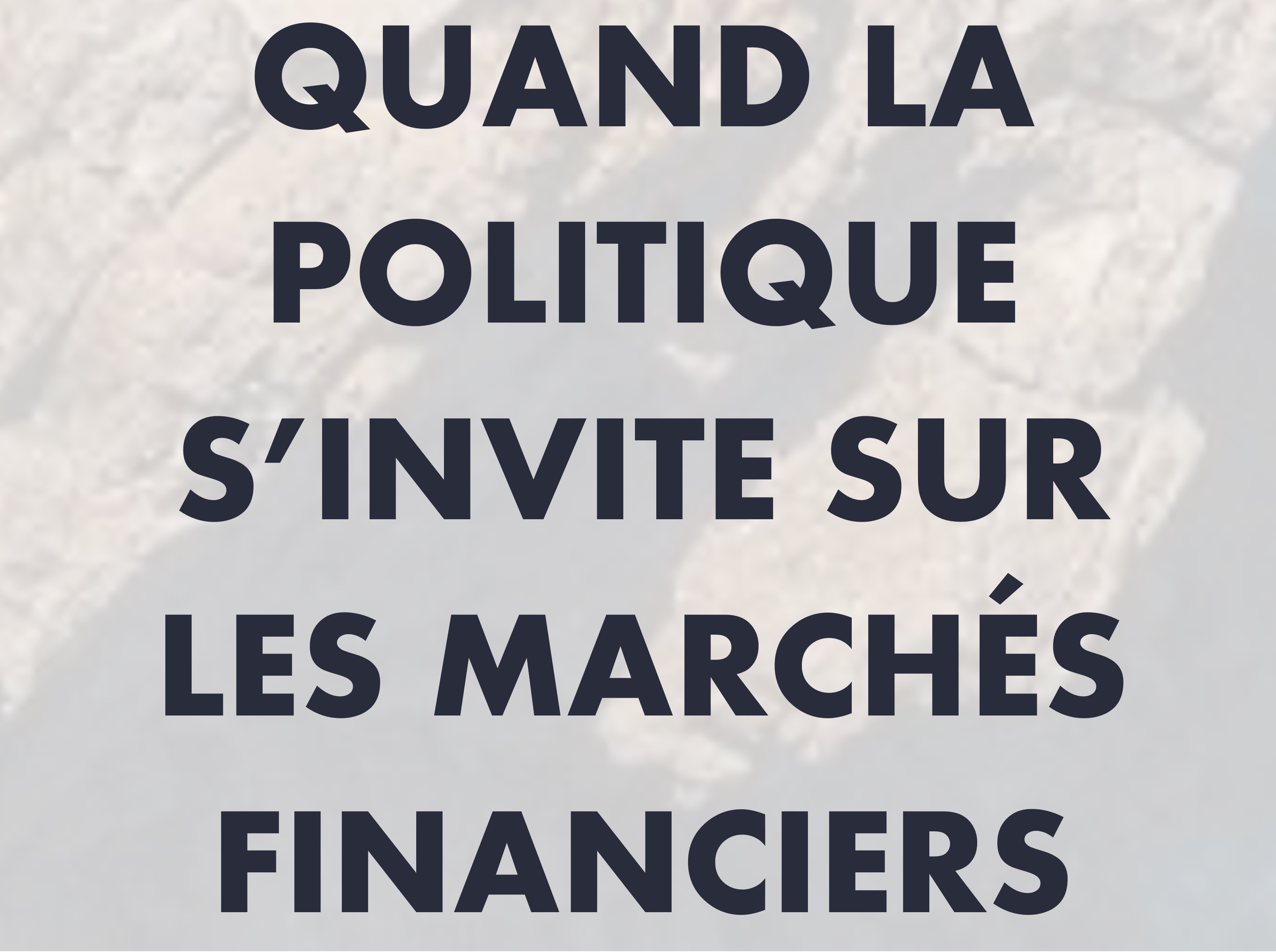 La politique prend le dessus...