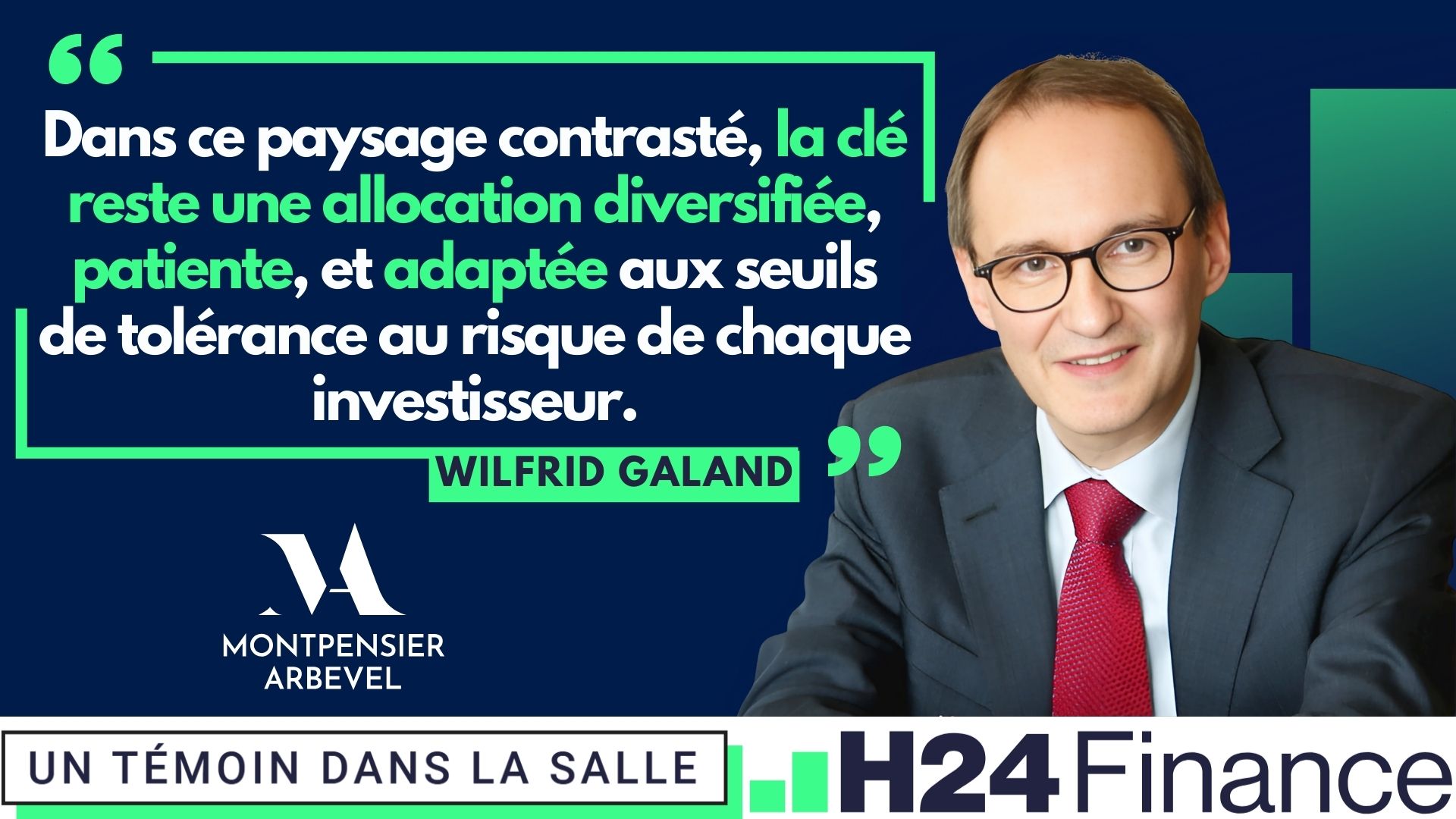 Montpensier Arbevel : marchés sous surveillance, priorité à la diversification, aux obligations, à l’or et aux actions de qualité