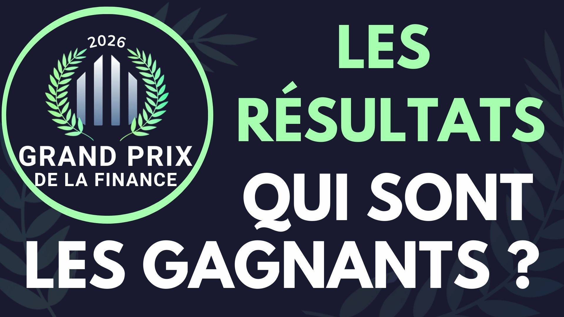 Grand Prix de la Finance 2026 : Découvrez les lauréats choisis par 44 sélectionneurs..