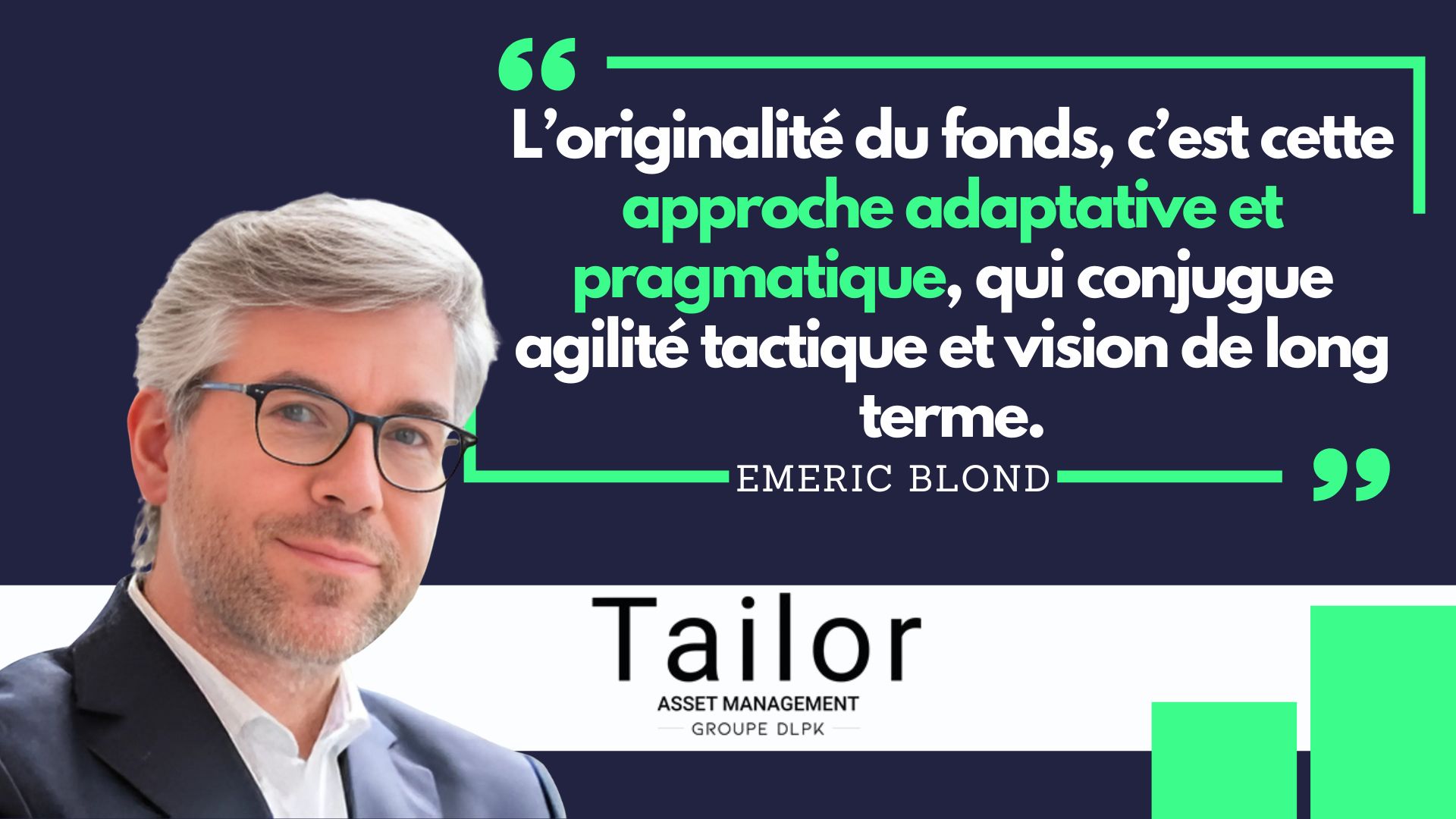 Tailor Actions Avenir ISR : flexibilité tactique et vision long terme