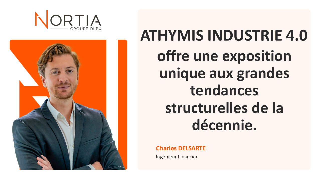 ATHYMIS INDUSTRIE 4.0 est dans le viseur de Nortia cette semaine