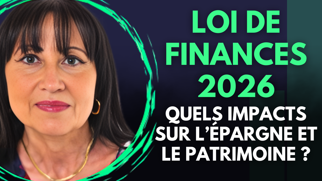 A lire - Loi de finances 2026 : quels impacts sur l’épargne et le patrimoine ?