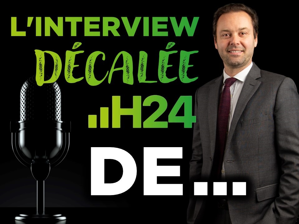 L'interview "décalée H24" de Bertrand Conchon (Directeur Commercial Adjoint chez Ofi Invest Asset Management)...